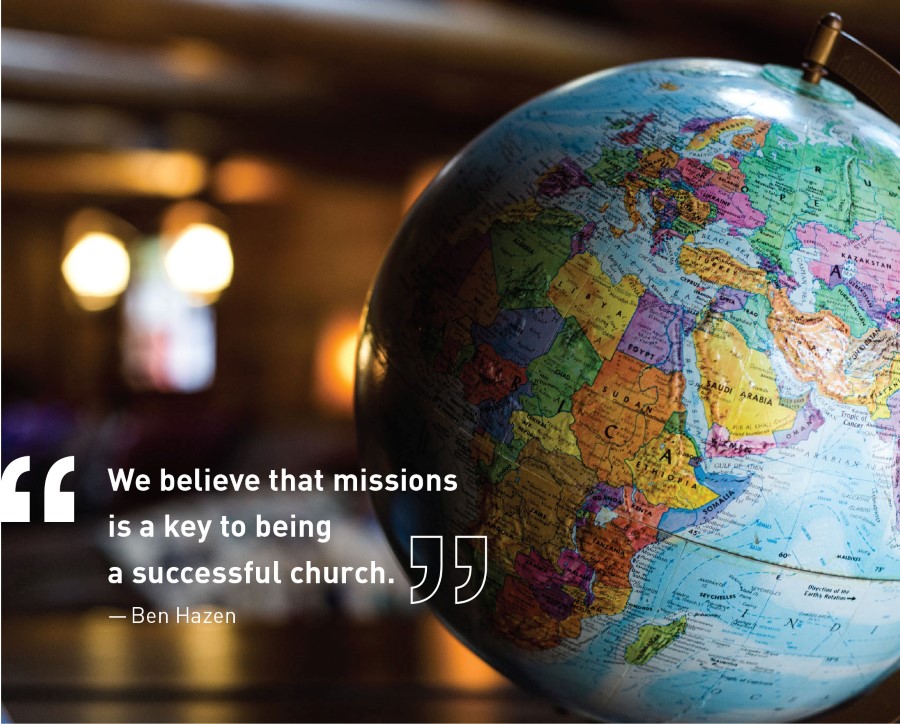 We believe that missions is a key to being a successful church. We believe that missions is a key to being a successful church.